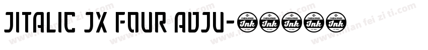 jitalic jx four adju字体转换